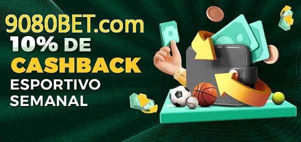 10% de bônus de cashback na 9080BET.com